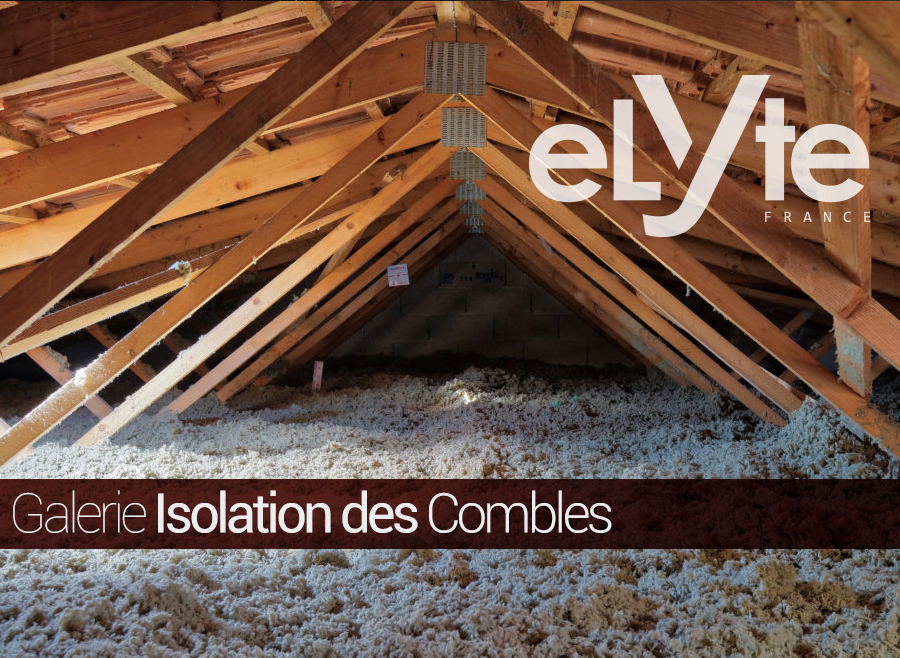ISOLATION DES COMBLES